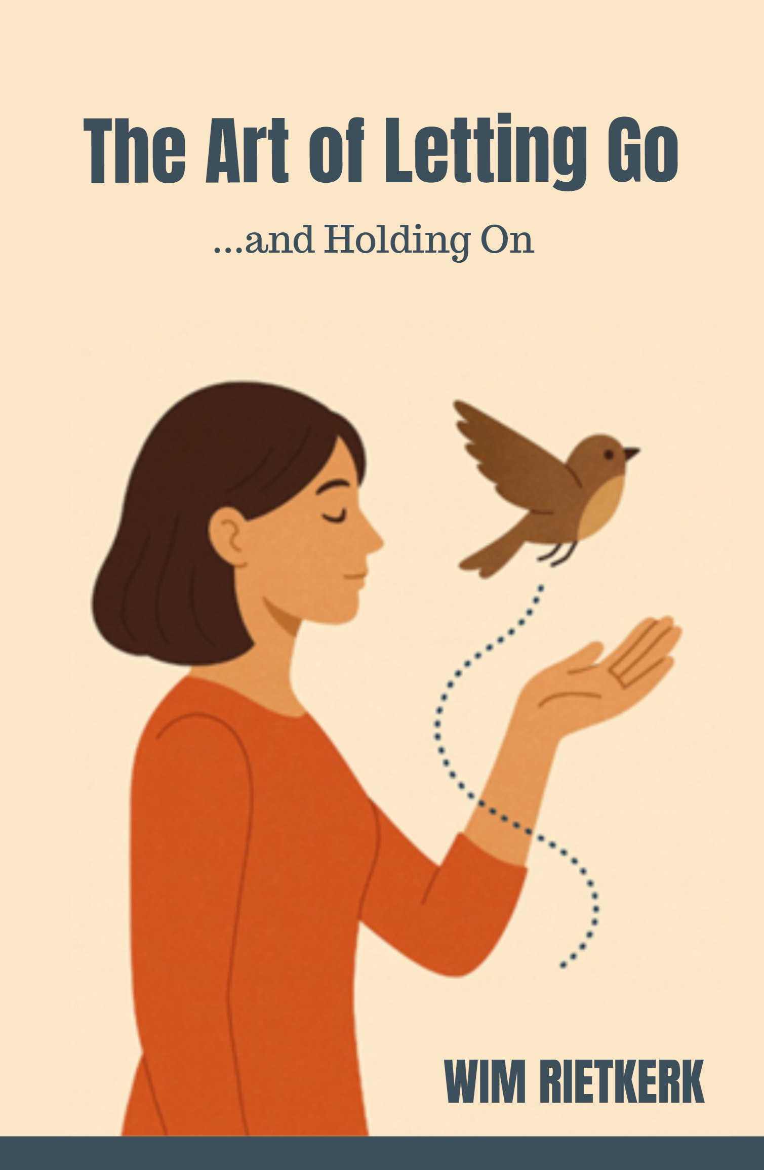 The Art of Letting Go